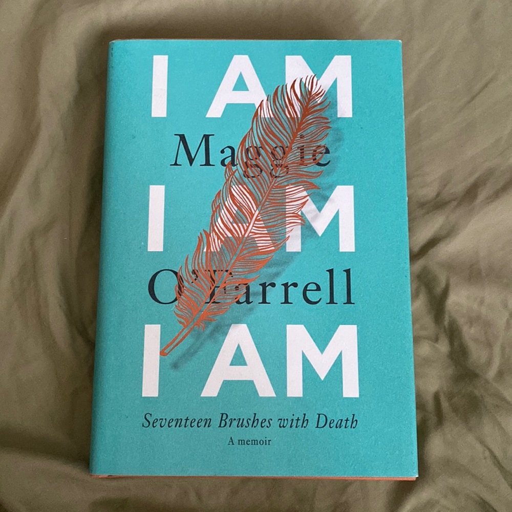 I Am, I Am, I Am by Maggie O’Farrell